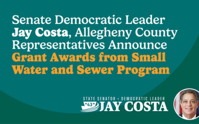 Senate Democratic Leader Jay Costa, Allegheny County Representatives Announce Grant Awards from Small Water and Sewer Program