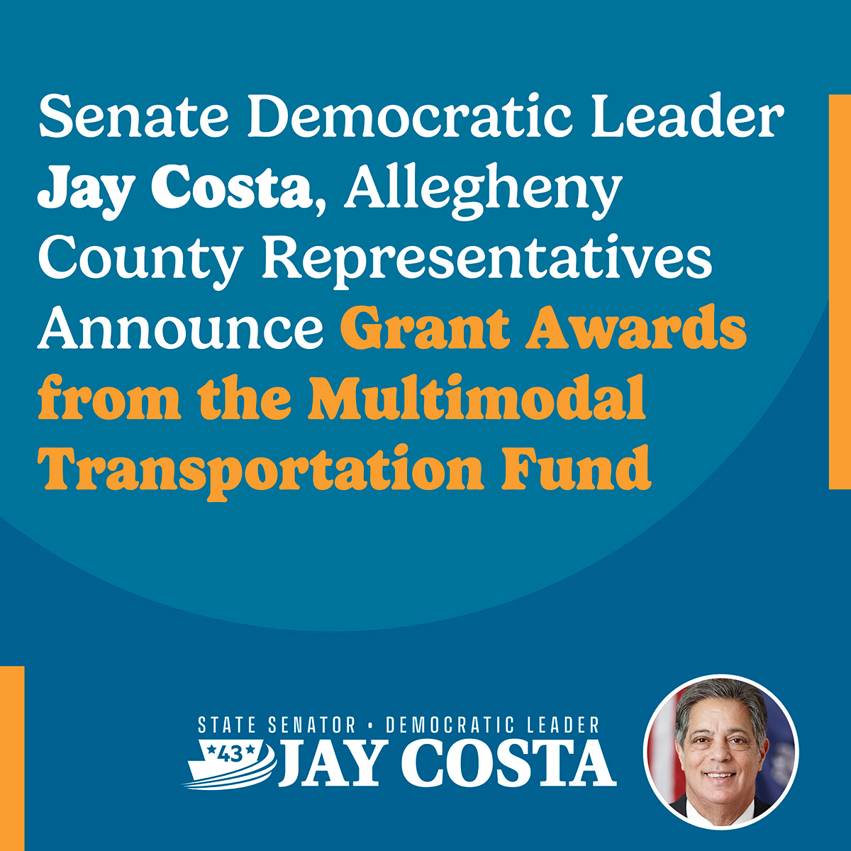 Senate Democratic Leader Jay Costa, Allegheny County Representatives Announce Grant Awards from the Multimodal Transportation Fund